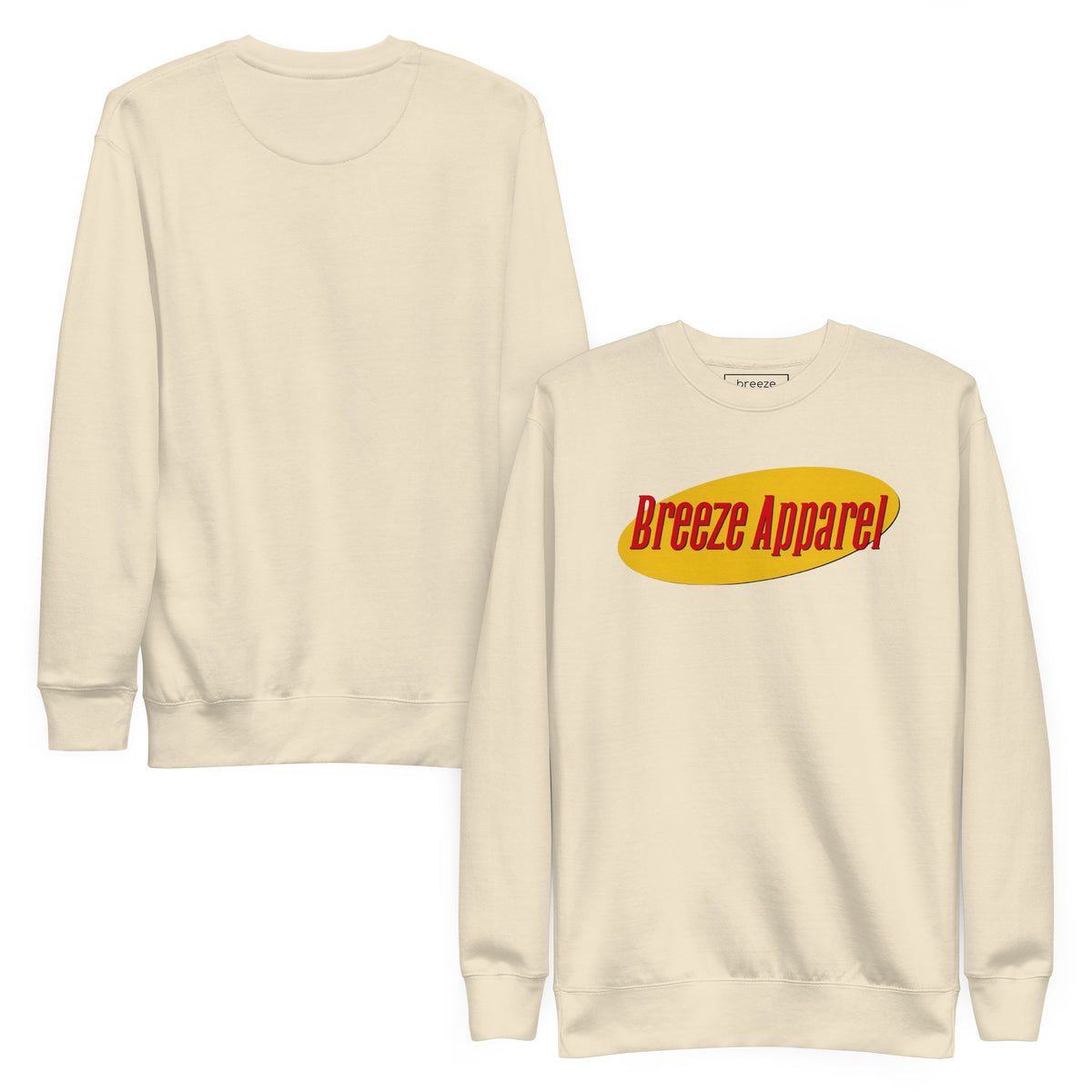 Beige sweatshirt with graphic of red lettering set on a yellow oval. Plain backside also shown.