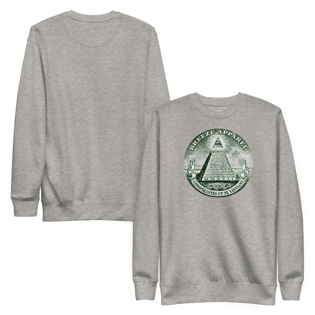 Gray sweatshirt with graphic of pyramid resembling that on the US one-dollar bill. Plain back of shirt also shown.