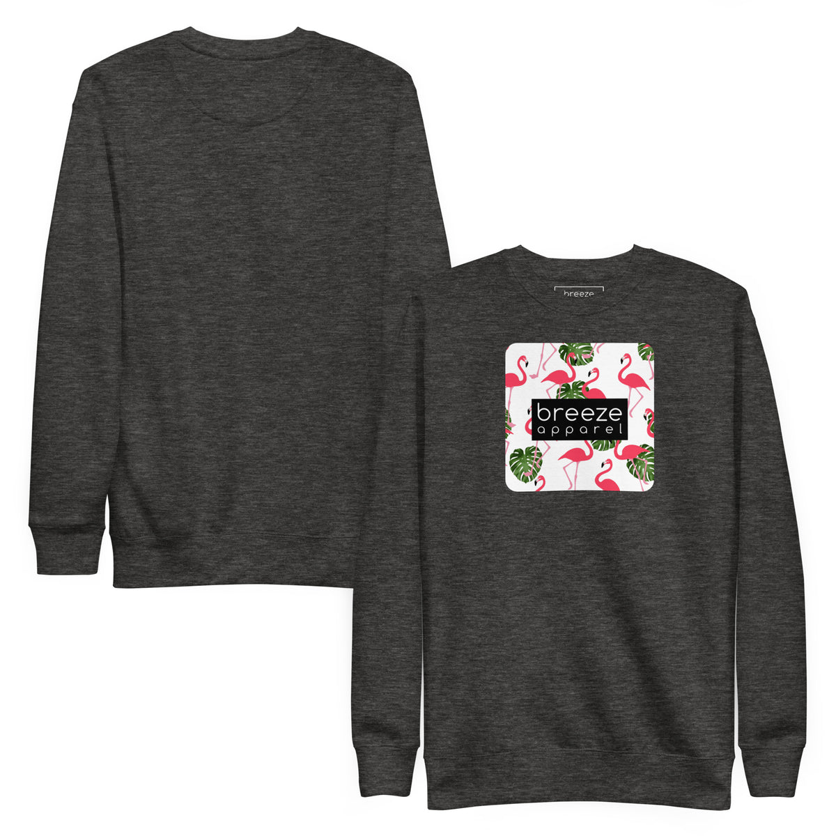Gray sweatshirt with square graphic of flamingos and green palm leaves set on a white background and overlaid with a black, rectangular logo. Plain back of shirt also shown.