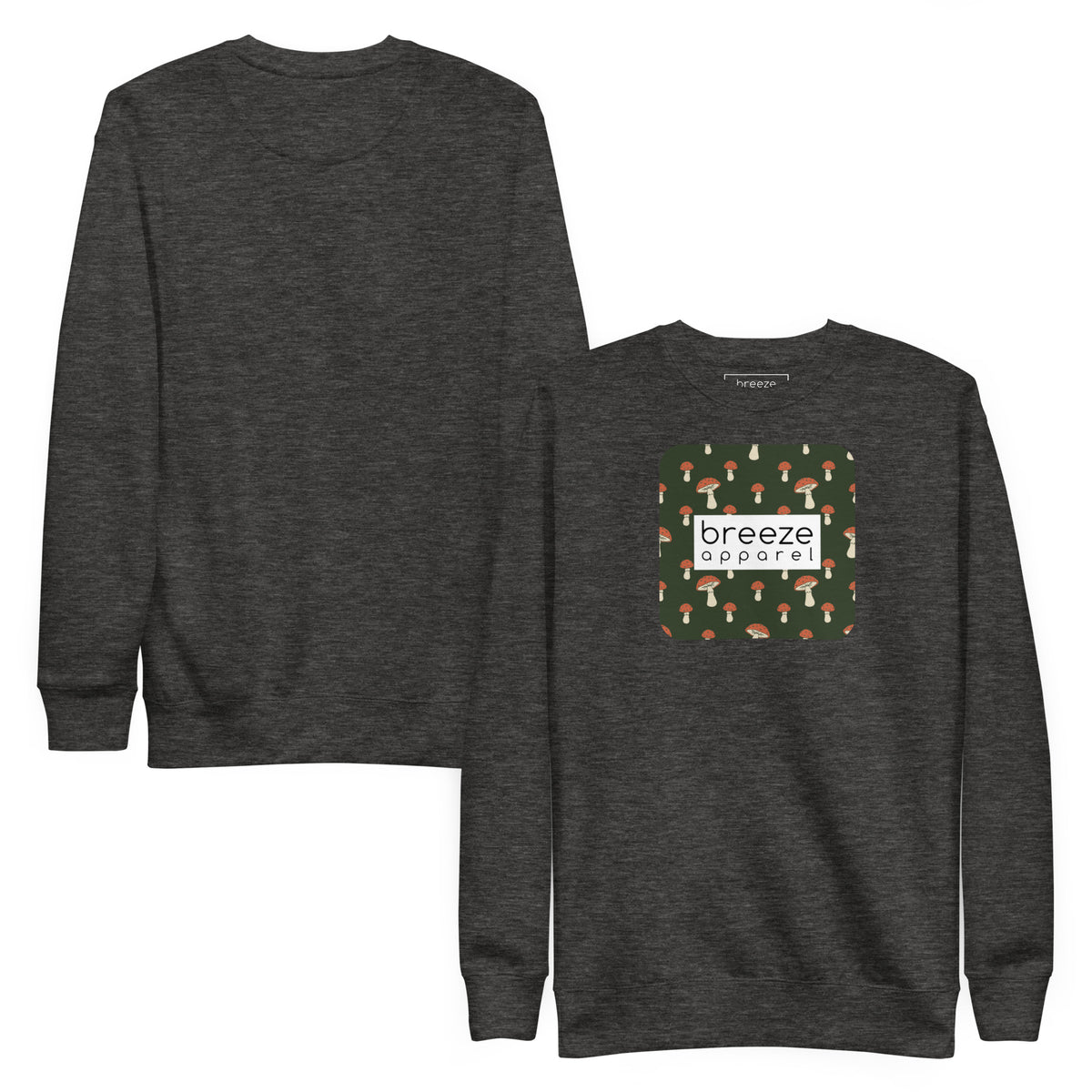 Gray sweatshirt with square graphic of mushrooms set on a green background and overlaid with a white, rectangular logo. Plain back also shown.