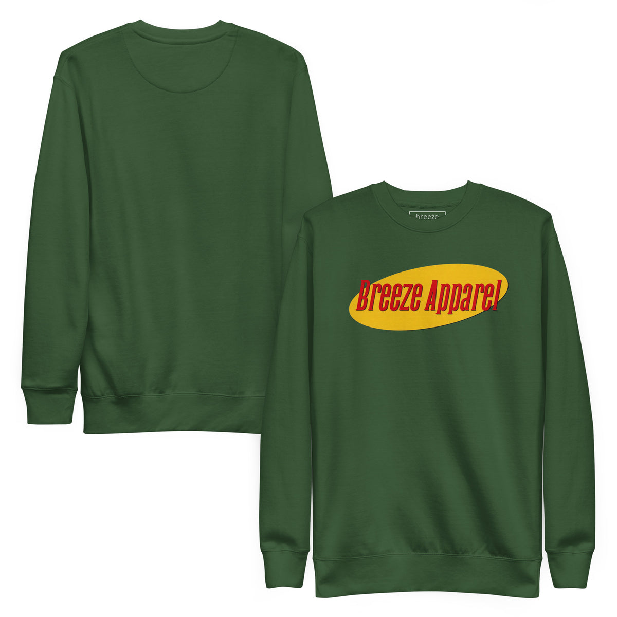 Green sweatshirt with graphic of red lettering set on a yellow oval. Plain backside also shown.