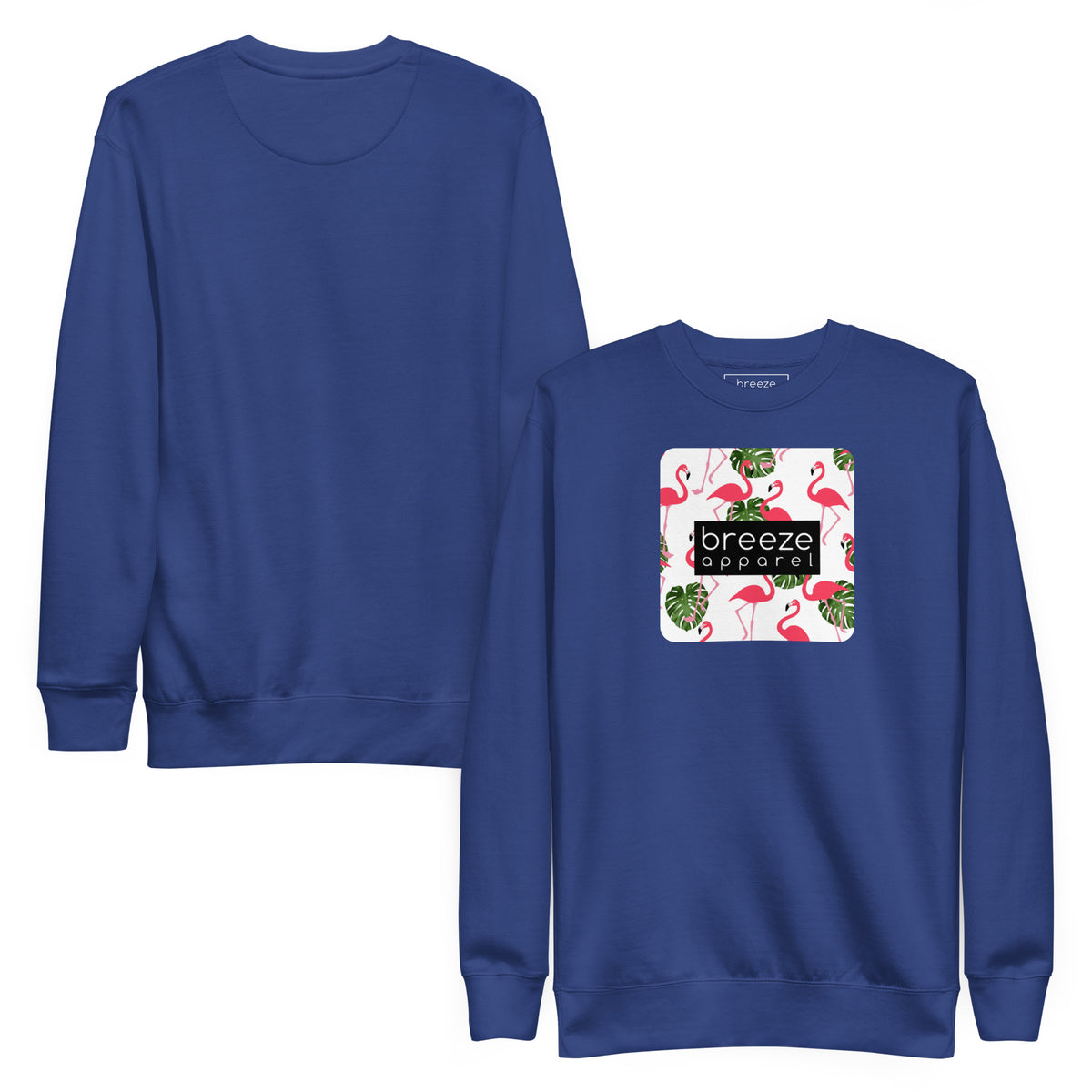 Blue sweatshirt with square graphic of flamingos and green palm leaves set on a white background and overlaid with a black, rectangular logo. Plain back of shirt also shown.