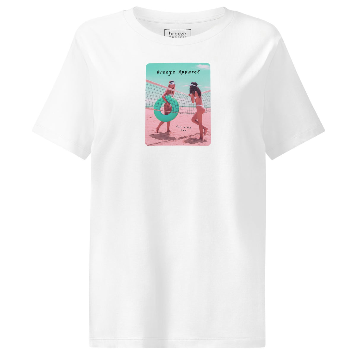 White t-shirt with an image of two women in bikinis on the beach, standing by a volleyball net, one holding a swim ring and smiling, the other leaning on the net, with inscription in black of 'breeze apparel' towards the top of the image, and 'fun in the sun' in black on the ground between the women. 