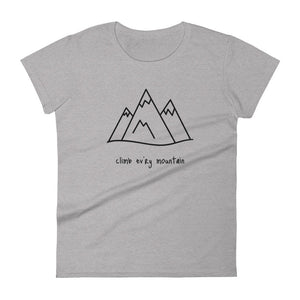 'Climb ev'ry mountain' women's short-sleeved shirt (8 colors)