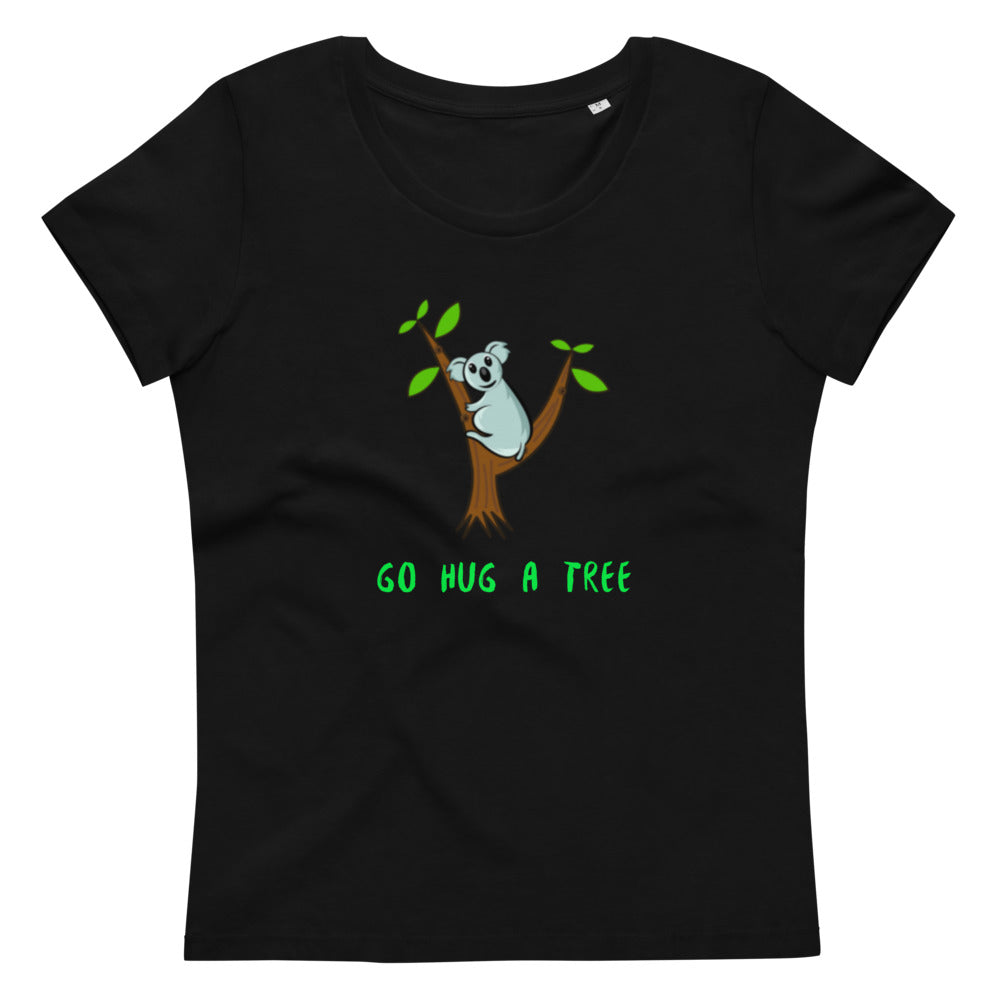 'Go hug a tree' women's fitted eco tee